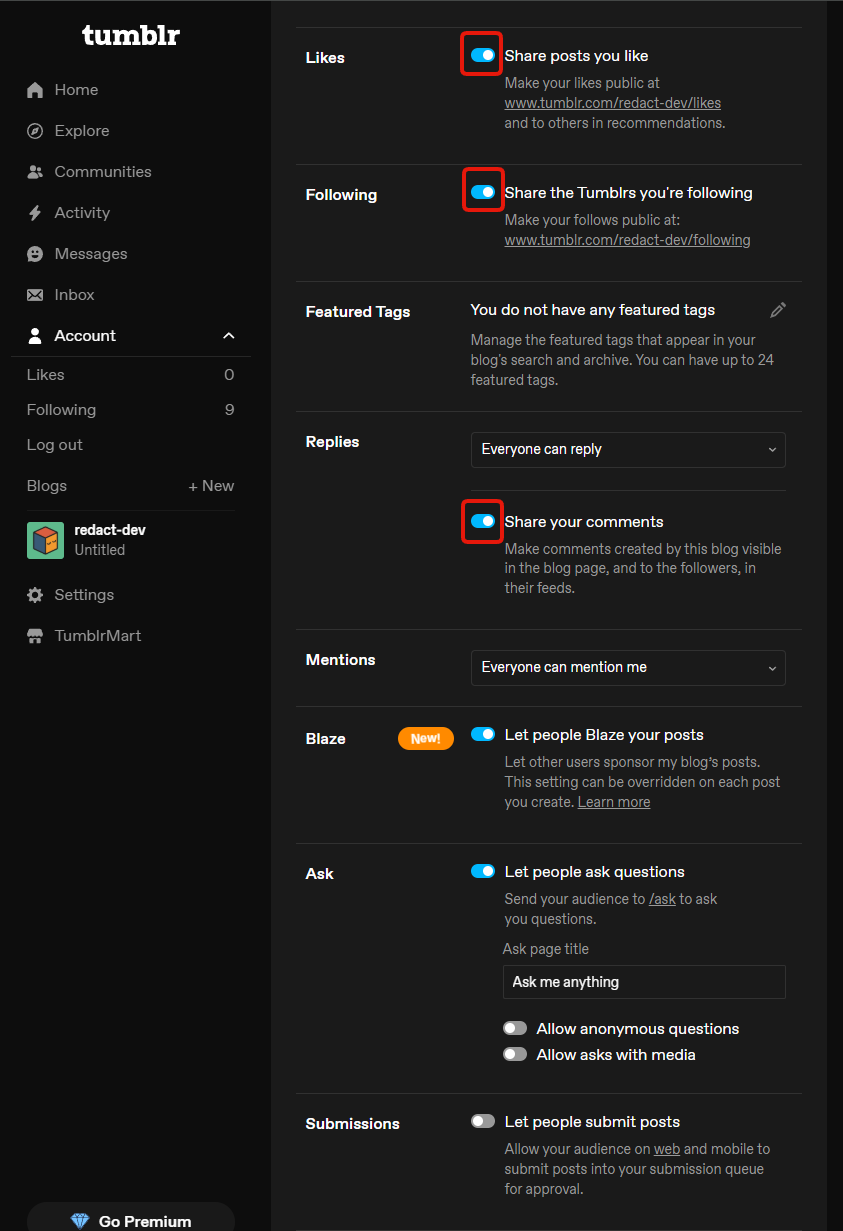 Step 4: the Likes, Following and Share your comments toggles on a Tumblr blog, all on by default